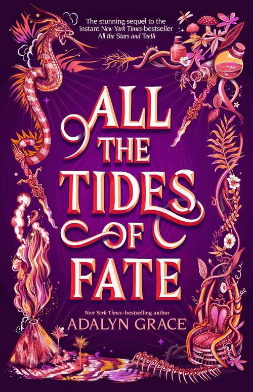 Book cover of All the Tides of Fate (All the Stars and Teeth Duology #2)