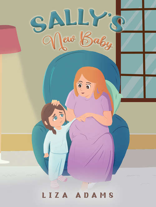 Book cover of Sally's New Baby