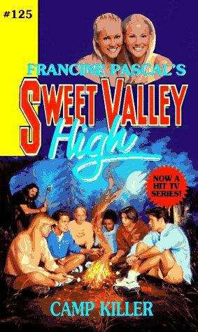Book cover of Camp Killer (Sweet Valley High #125)