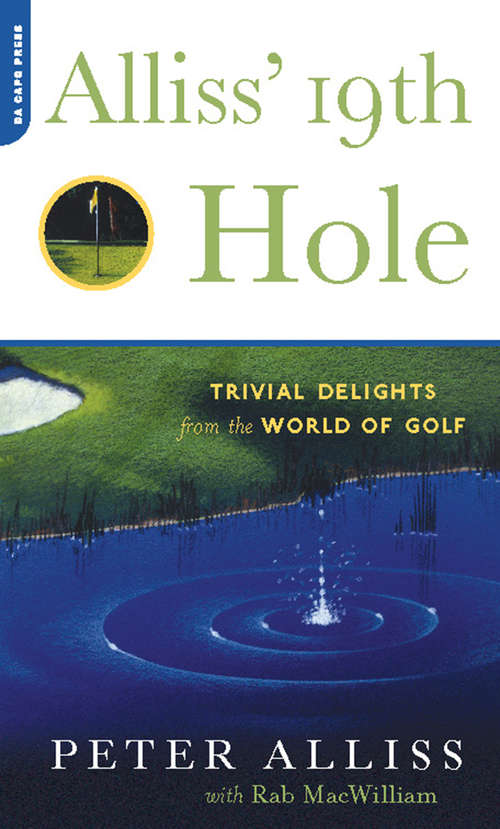 Book cover of Alliss' 19Th Hole: Trivial Delights from the World of Golf