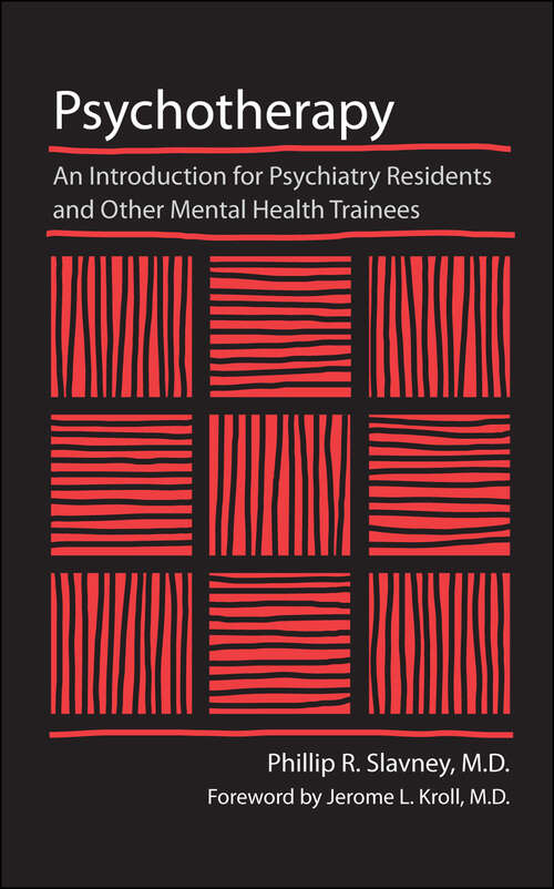 Book cover of Psychotherapy: An Introduction for Psychiatry Residents and Other Mental Health Trainees