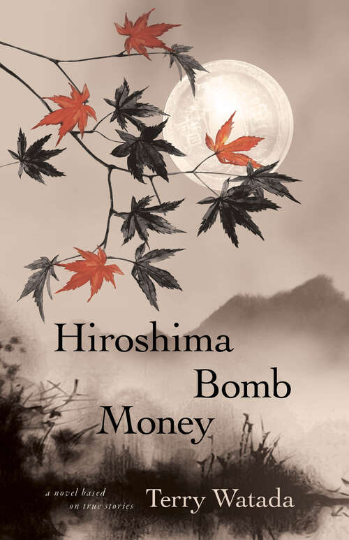 Book cover of Hiroshima Bomb Money