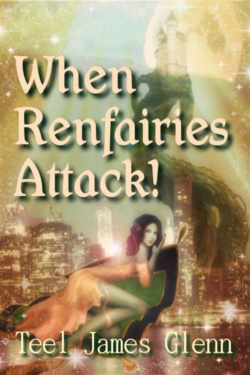 Book cover of When Renfairies Attack