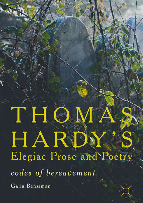 Book cover of Thomas Hardy’s Elegiac Prose and Poetry