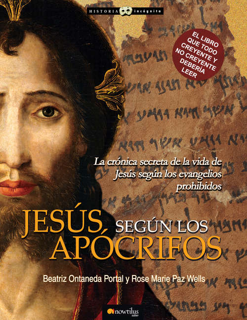 Book cover of Jesús según los Apócrifos (Historia Incógnita)