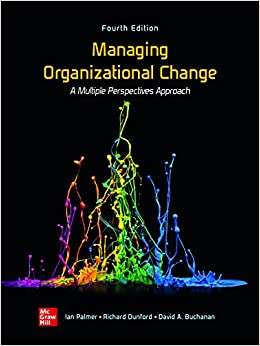 Book cover of Managing Organizational Change: A Multiple Perspectives Approach (Fourth Edition)