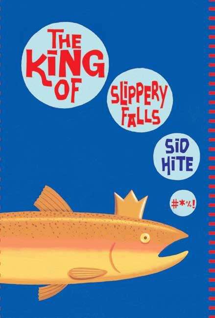 Book cover of The King of Slippery Falls