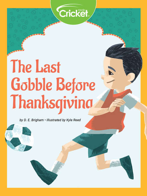 Book cover of The Last Gobble Before Thanksgiving