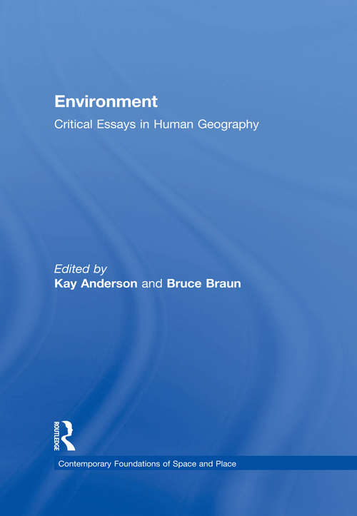 Book cover of Environment: Critical Essays in Human Geography (Contemporary Foundations of Space and Place)