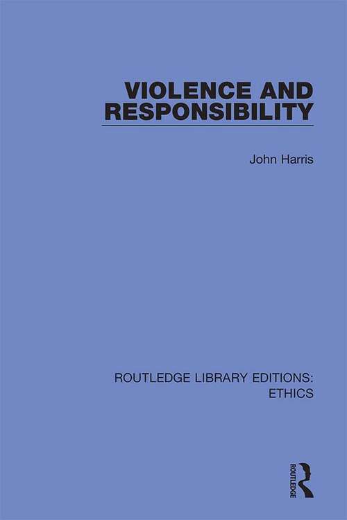 Book cover of Violence and Responsibility