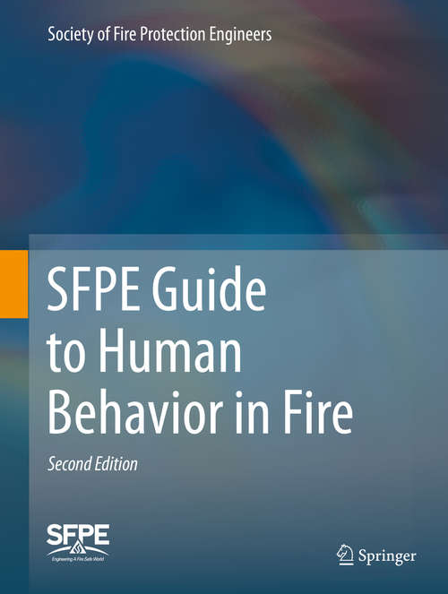 Book cover of SFPE Guide to Human Behavior in Fire (2nd ed. 2019)