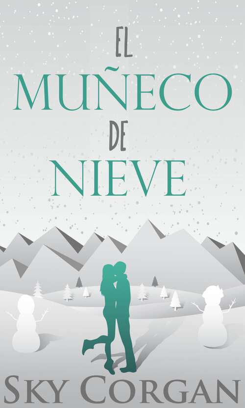 Book cover of El muñeco de nieve