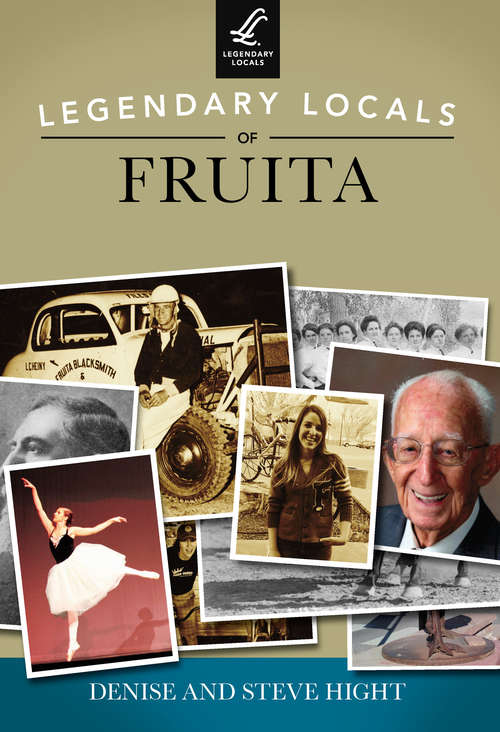 Book cover of Legendary Locals of Fruita (Legendary Locals)