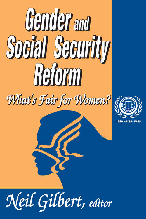 Book cover of Gender and Social Security Reform: What's Fair for Women? (International Social Security Ser.)