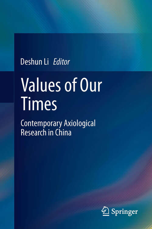 Book cover of Values of Our Times