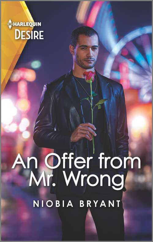 Book cover of An Offer from Mr. Wrong: An opposites attract, faking it romance (Original) (Cress Brothers #3)