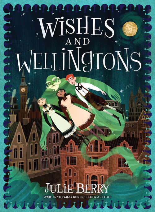 Book cover of Wishes and Wellingtons (Wishes and Wellingtons #1)