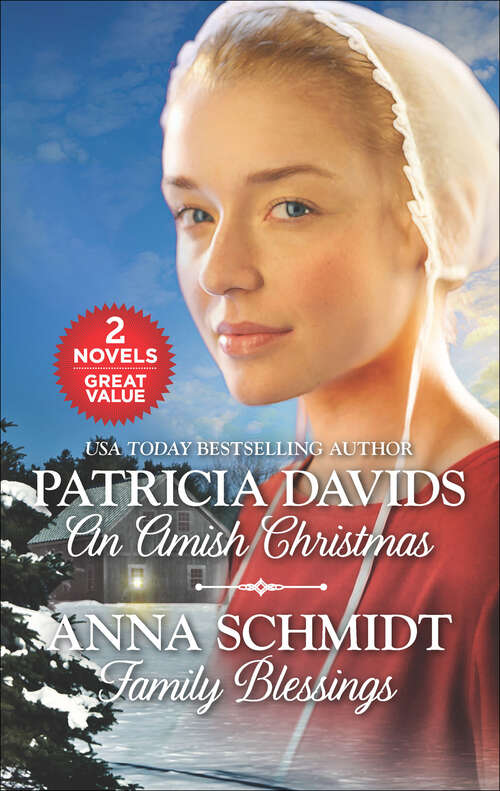 Book cover of An Amish Christmas and Family Blessings (Brides of Amish Country)