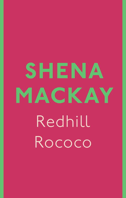 Book cover of Redhill Rococo (Virago Modern Classics #262)