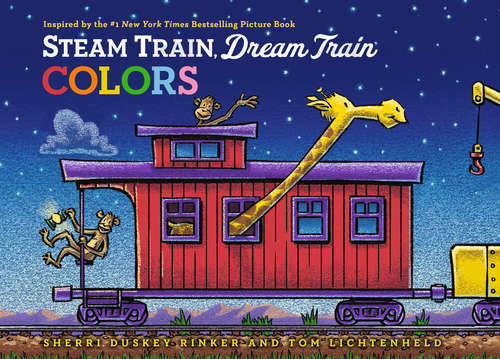 Book cover of Steam Train, Dream Train Colors (Steam Train, Dream Train Ser.)
