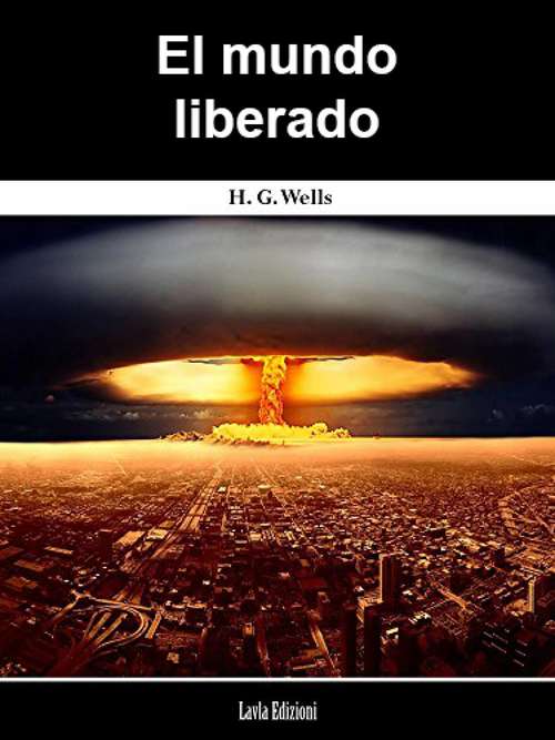 Book cover of El mundo liberado