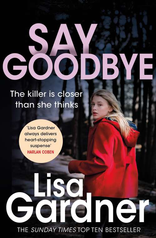 Book cover of Say Goodbye (FBI Profiler #7)