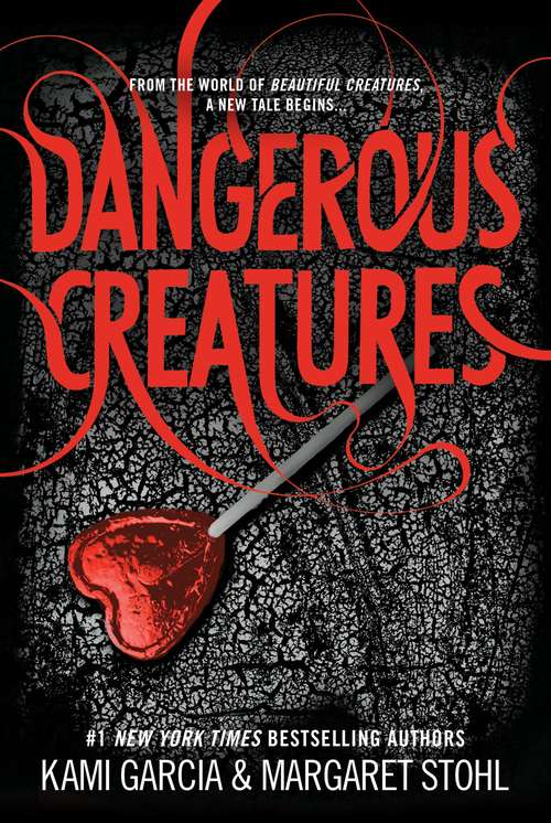 Book cover of Dangerous Creatures (Dangerous Creatures Ser.)