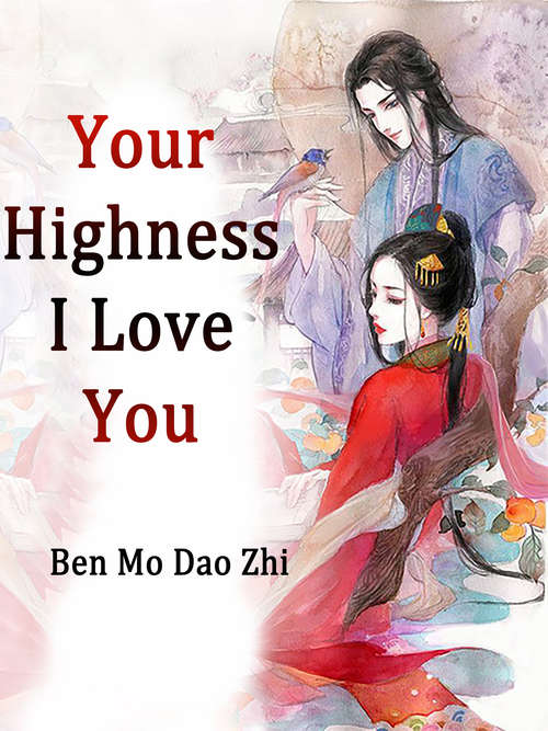 Book cover of Your Highness, I Love You: Volume 7 (Volume 7 #7)