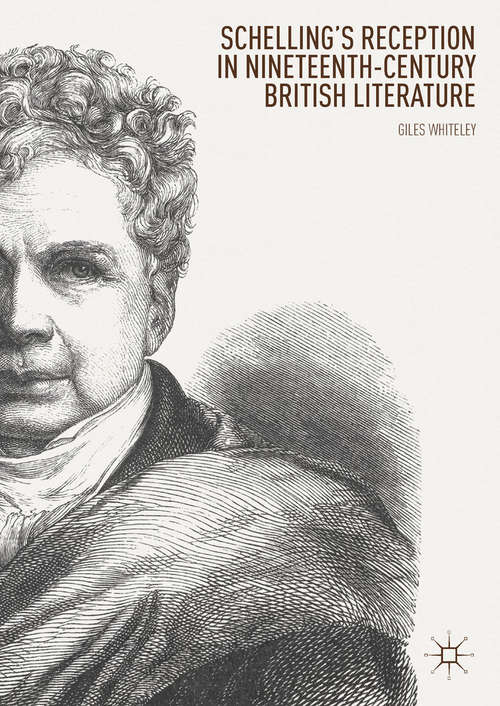 Book cover of Schelling’s Reception in Nineteenth-Century British Literature