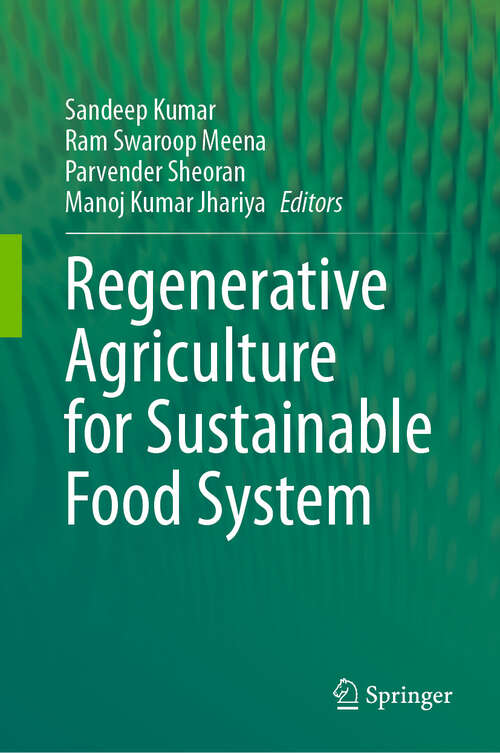 Book cover of Regenerative Agriculture for Sustainable Food Systems