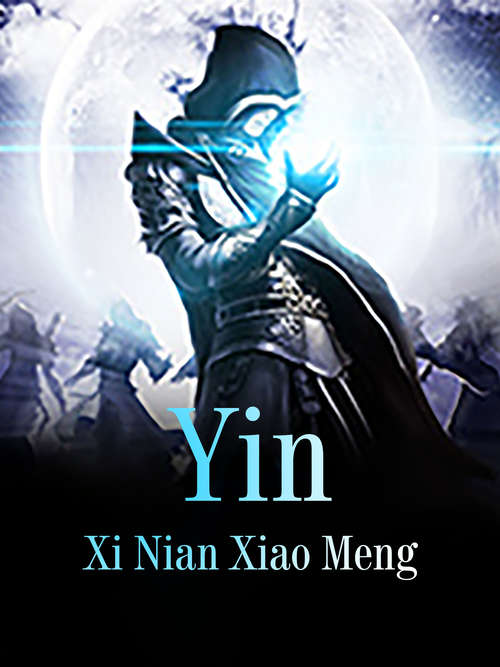 Book cover of Yin: Volume 2 (Volume #2)