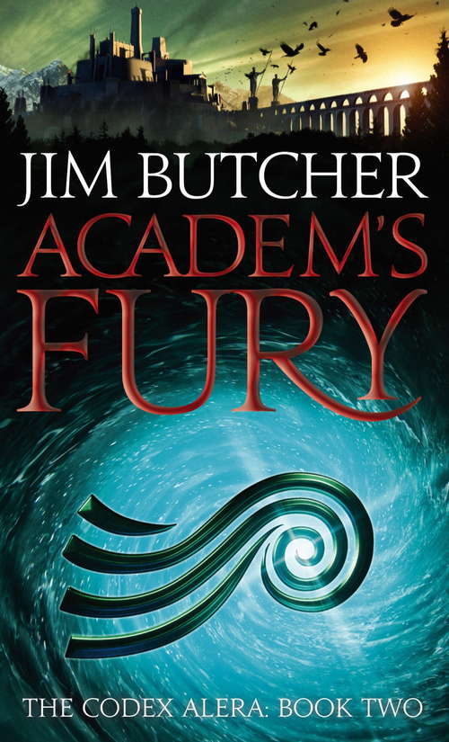 Book cover of Academ's Fury: The Codex Alera: Book Two (Codex Alera #8)