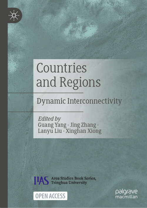 Book cover of Countries and Regions: Dynamic Interconnectivity (2024)