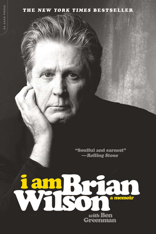 Book cover of I Am Brian Wilson: A Memoir