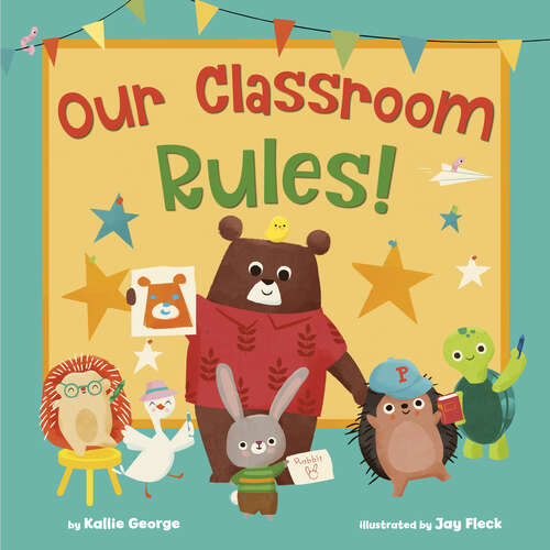 Book cover of Our Classroom Rules!