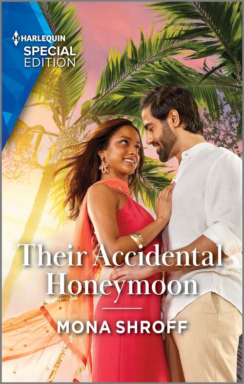 Book cover of Their Accidental Honeymoon (Original) (Once Upon a Wedding #5)