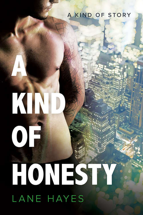 Book cover of A Kind of Honesty (A Kind of Stories)