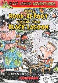 Book cover of The Book Report From The Black Lagoon
