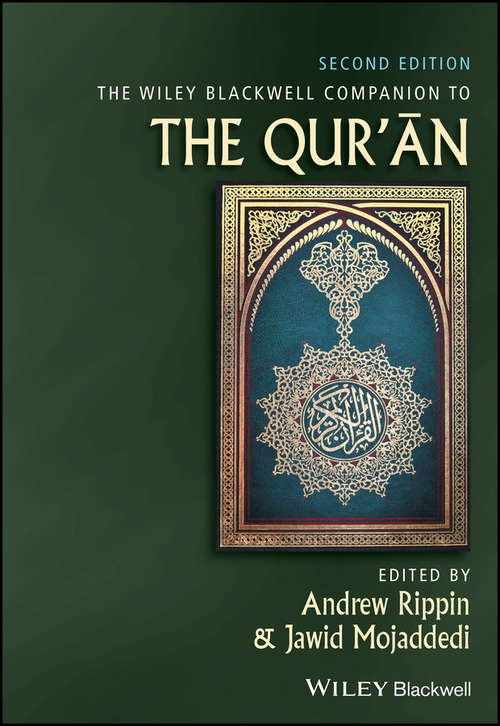 Book cover of The Wiley Blackwell Companion to the Qur'an (2) (Wiley Blackwell Companions to Religion)