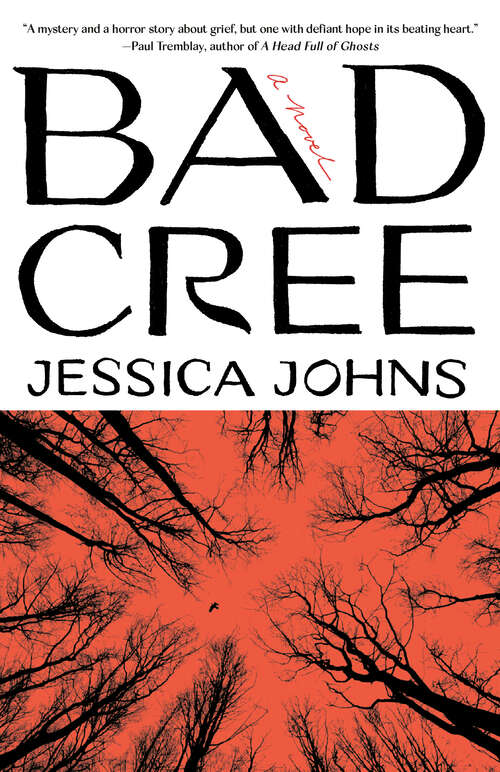 Book cover of Bad Cree: A Novel