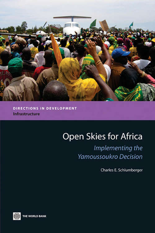 Book cover of Open Skies for Africa: Implementing the Yamoussoukro Decision