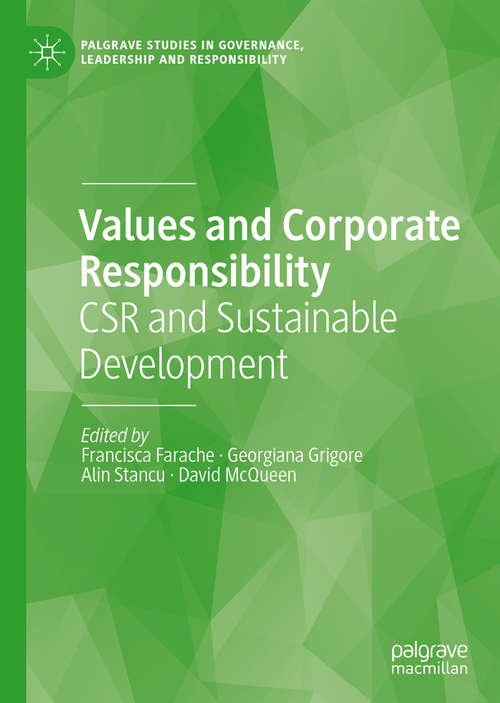 Book cover of Values and Corporate Responsibility: CSR and Sustainable Development (1st ed. 2020) (Palgrave Studies in Governance, Leadership and Responsibility)