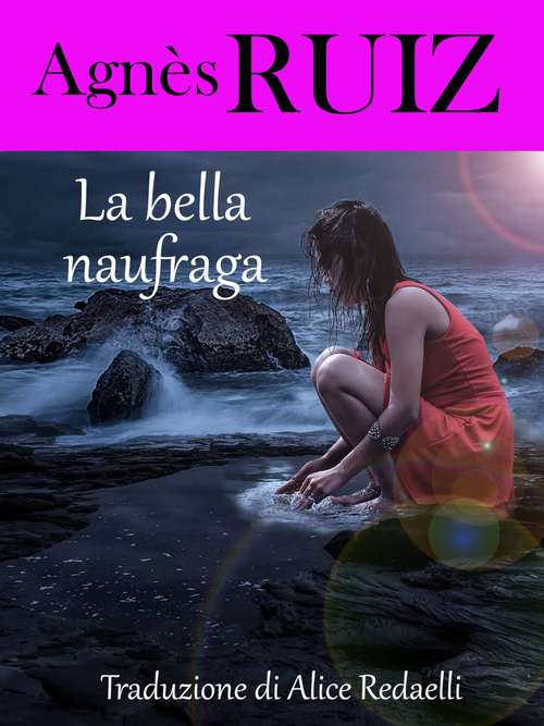 Book cover of La bella naufraga