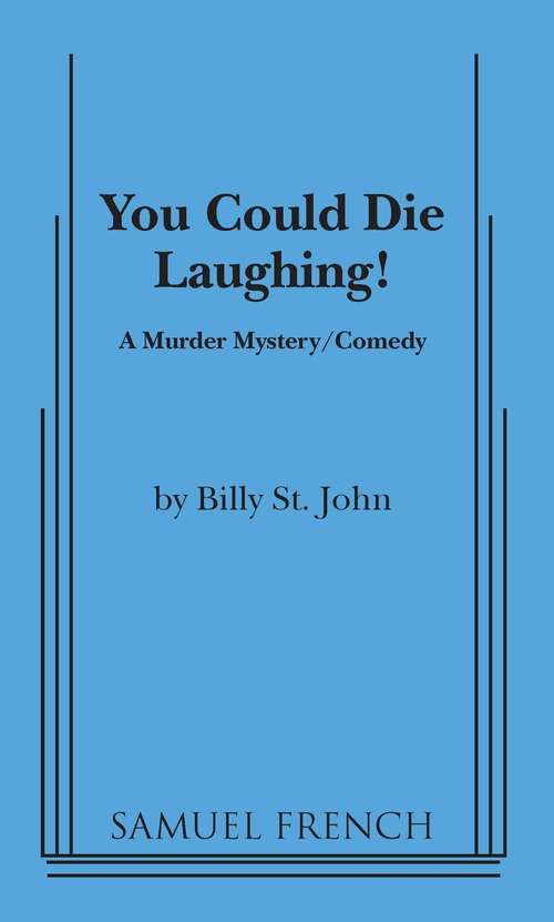 Book cover of You Could Die Laughing!