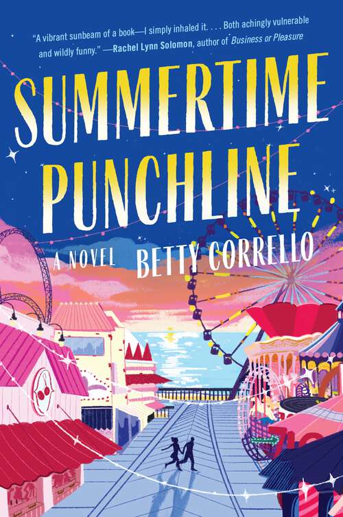 Book cover of Summertime Punchline: A Novel