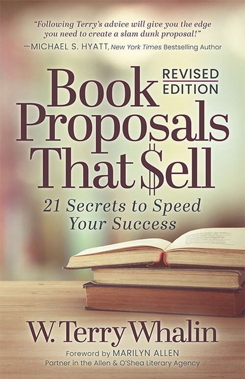 Book cover of Book Proposals That Sell: 21 Secrets to Speed Your Success (Revised)