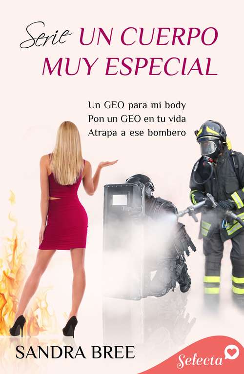 Book cover of Pack Un cuerpo muy especial - Edición limitada Verano 2021: (Un geo para mi body | Pon un geo en tu vida | Atrapa a ese bombero)