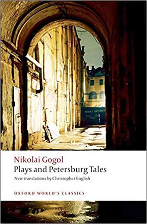 Book cover of Plays and Petersburg Tales (Oxford World's Classics)