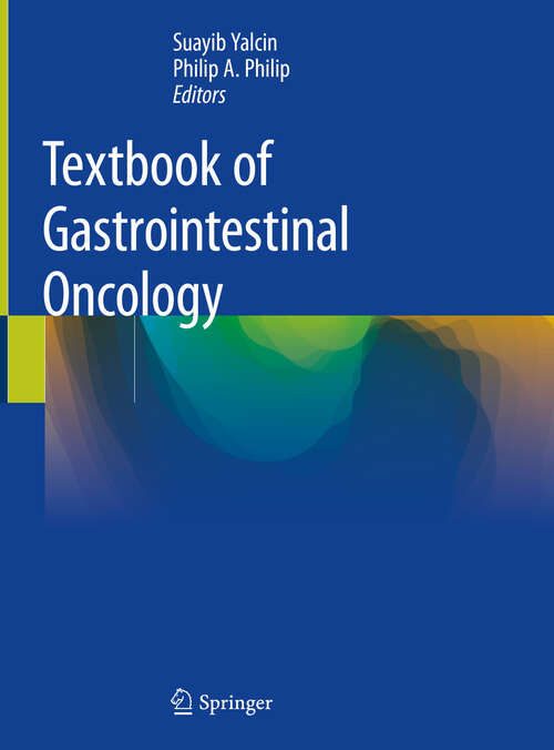 Book cover of Textbook of Gastrointestinal Oncology (1st ed. 2019)