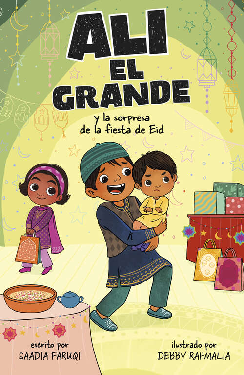 Book cover of Ali el Grande y la sorpresa de la fiesta de Eid (Ali el Grande)